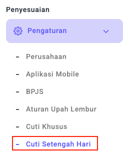 menu pengaturan cuti setengah hari